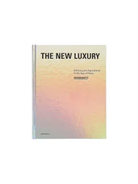 Highsnobiety Aspirational Luxury Book